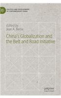 China's Globalization and the Belt and Road Initiative