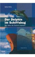 Der Delphin im Schiffsbug