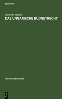 Das Ungarische Budgetrecht