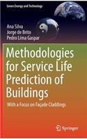 Methodologies for Service Life Prediction of Buildings