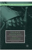 The Black Middle Ages