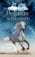 Die Pegasus-Schwestern (1)