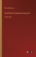 Geschichte der Spanischen Inquisition