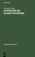 Symmetrie bei Schriftsystemen: (488 Linguistische Arbeiten)