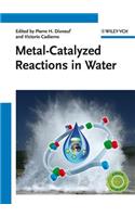 Metal-Catalyzed Reactions in Water