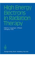 High Energy Electrons in Radiation Therapy