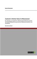 Customer Lifetime Value im Messewesen