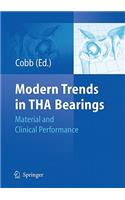 Modern Trends in THA Bearings
