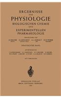 Ergebnisse Der Physiologie Biologischen Chemie Und Experimentellen Pharmakologie