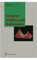 Computer Graphics and Mathematics: (Focus on Computer Graphics)