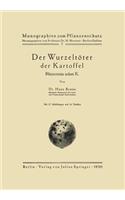 Der Wurzeltöter Der Kartoffel