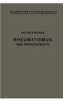Rheumatismus Und Grenzgebiete