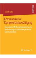 Kommunikative Komplexitätsbewältigung