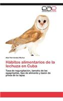 Habitos Alimentarios de La Lechuza En Cuba