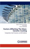 Factors Affecting the Glass-Ceramic Coating