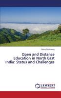 Open and Distance Education in North East India: Status and Challenges(English)