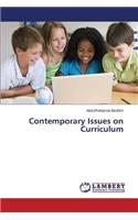 Contemporary Issues on Curriculum