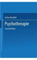 Psychotherapie: Charakterlehre - Psychoanalyse Hypnose - Psychagogik