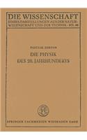Die Physik Des 20. Jahrhunderts