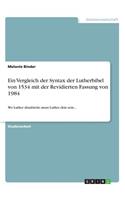 Ein Vergleich der Syntax der Lutherbibel von 1534 mit der Revidierten Fassung von 1984