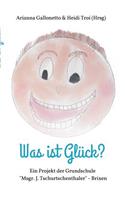 Was ist Glück?