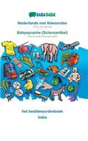 BABADADA, Nederlands met lidwoorden - Babysprache (Scherzartikel), het beeldwoordenboek - baba