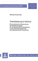Thematisierung im Hoerfunk