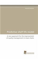 Predictive Shelf Life Model