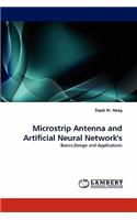 Microstrip Antenna and Artificial Neural Network's