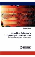 Sound Insulation of a Lightweight Partition Wall: (English)