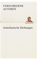 Amerikanische Dichtungen