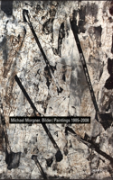 Michael Morgner: Bilder/Paintings 1985-2008