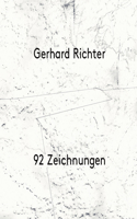 Gerhard Richter: 92 Zeichnungen 2017-2020