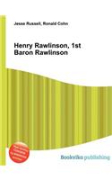 Henry Rawlinson, 1st Baron Rawlinson