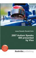 2007 Autism Speaks 400 Presented by Visa: (English)