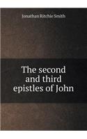 The second and third epistles of John