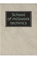 School of millwork technics