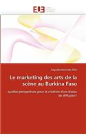 Le Marketing Des Arts de la Scène Au Burkina Faso