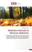 M?diation Animale Et D?mence Alzheimer