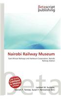 Nairobi Railway Museum: (English)