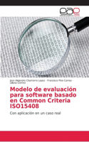 Modelo de evaluación para software basado en Common Criteria ISO15408