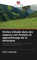 Visites d'étude dans des espaces non formels et apprentissage de la botanique