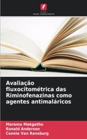 Avaliação fluxocitométrica das Riminofenazinas como agentes antimaláricos