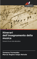 Itinerari dell'insegnamento della musica