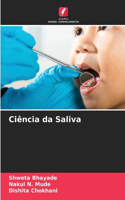 Ciência da Saliva