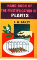 Hand Book of The Multiplication of Plants