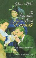 THE IMPORTANCE OF BEING EARNEST - OSCAR WILDE 2E P....Rajimwale S