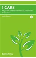 I CARE : My Book Of Environmental Awareness 5 