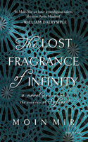 Lost Fragrance of Infinity