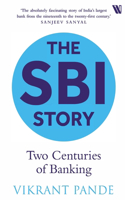 The SBI Story: Two Centuries of Banking